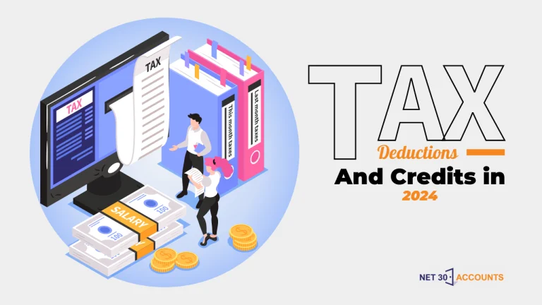 Tax Deductions and Credits in 2024: What You Need to Know